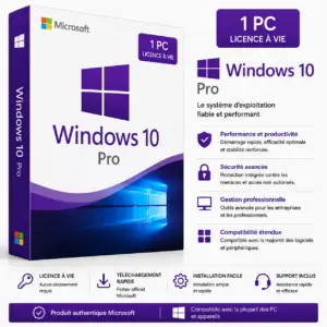 Windows 10 Professionnel – Licence Officielle Microsoft à vie